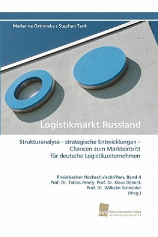 Kniha Logistikmarkt Russland Marianna Ostrynska