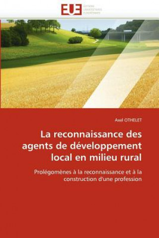 Carte Reconnaissance Des Agents de D veloppement Local En Milieu Rural Axel Othelet