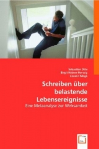 Libro Schreiben über belastende Lebensereignisse Sebastian Otte