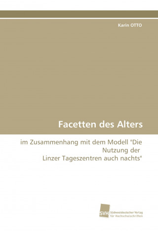 Buch Facetten des Alters Karin Otto