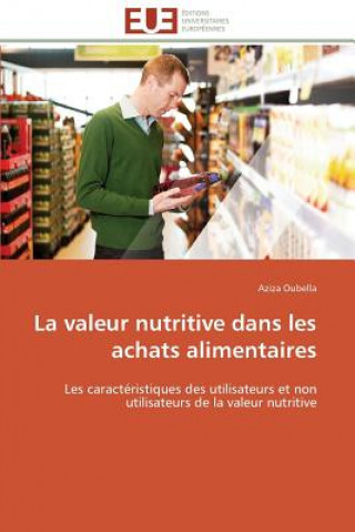 Carte La Valeur Nutritive Dans Les Achats Alimentaires Aziza Oubella