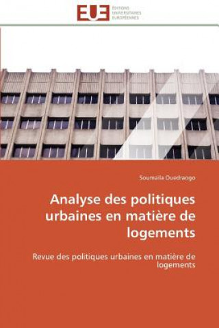 Kniha Analyse des politiques urbaines en matiere de logements Ouedraogo-S