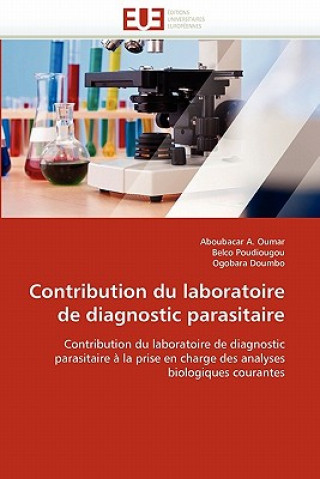 Книга Contribution Du Laboratoire de Diagnostic Parasitaire Aboubacar A. Oumar
