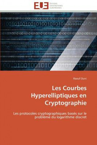 Könyv Les Courbes Hyperelliptiques En Cryptographie Raouf Ouni