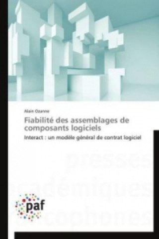 Buch Fiabilité des assemblages de composants logiciels Alain Ozanne