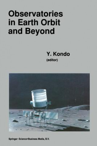 Libro Observatories in Earth Orbit and Beyond Y. Kondo