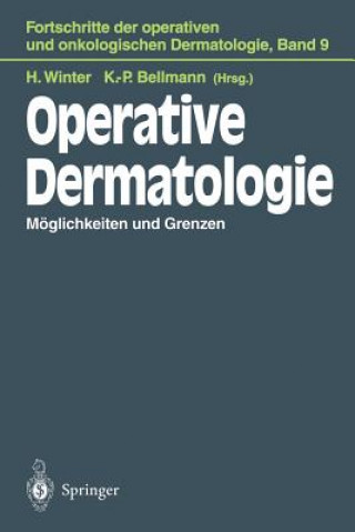 Könyv Operative Dermatologie K. -P. Bellmann