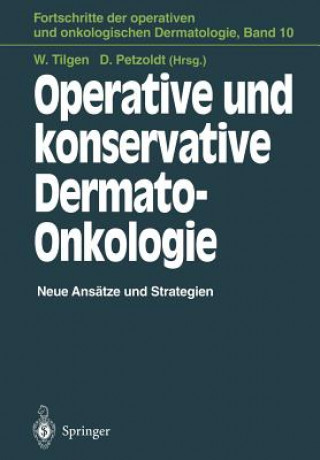 Kniha Operative und Konservative Dermato-Onkologie Detlef Petzoldt