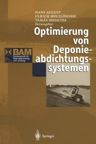 Carte Optimierung von Deponieabdichtungssystemen Hans August