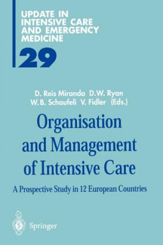 Könyv Organisation and Management of Intensive Care V. Fidler