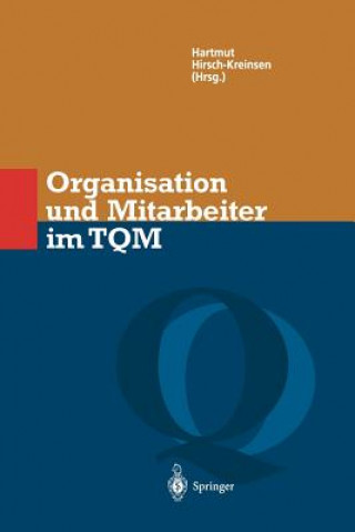 Könyv Organisation und Mitarbeiter im TQM Hartmut Hirsch-Kreinsen