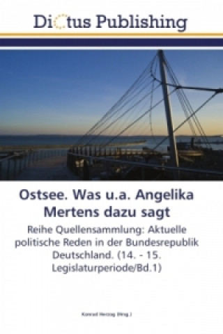 Книга Ostsee. Was u.a. Angelika Mertens dazu sagt Konrad Herzog