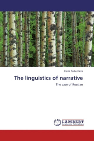 Kniha linguistics of narrative Elena Paducheva