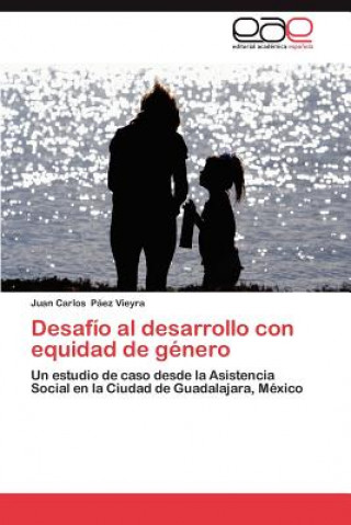 Carte Desafio Al Desarrollo Con Equidad de Genero Juan Carlos Páez Vieyra