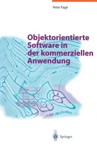 Knjiga Objektorientierte Software in der kommerziellen Anwendung Peter Page