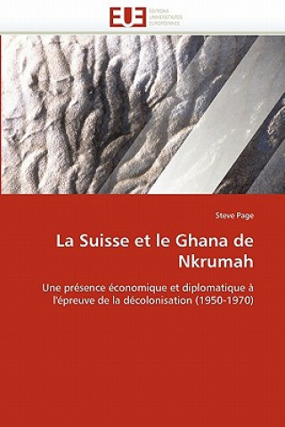 Knjiga Suisse Et Le Ghana de Nkrumah Page-S