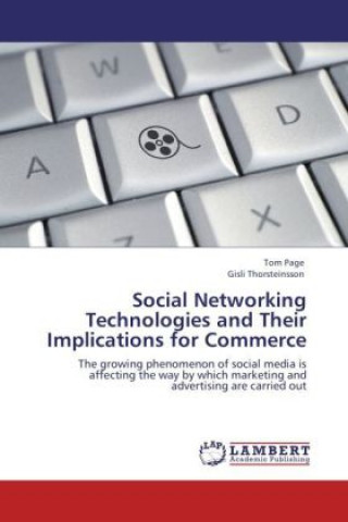 Βιβλίο Social Networking Technologies and Their Implications for Commerce Tom Page