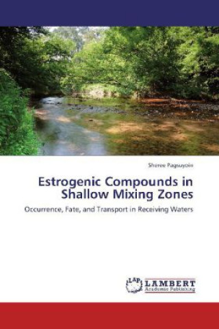 Book Estrogenic Compounds in Shallow Mixing Zones Sheree Pagsuyoin