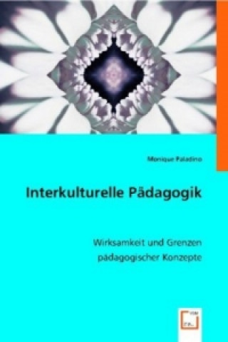 Książka Interkulturelle Pädagogik Monique Paladino