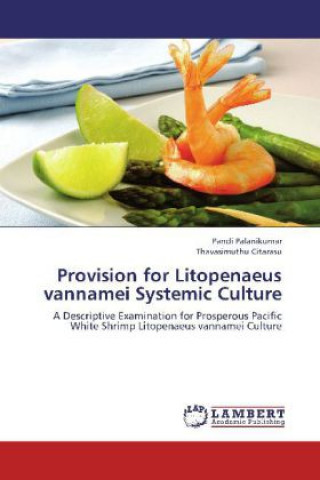 Buch Provision for Litopenaeus vannamei Systemic Culture Pandi Palanikumar