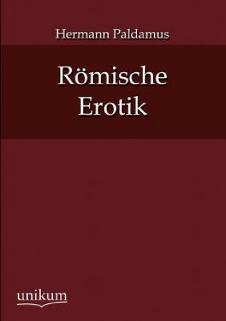 Buch Roemische Erotik Hermann Paldamus