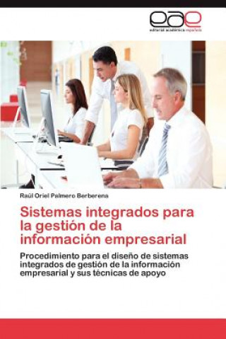 Carte Sistemas Integrados Para La Gestion de La Informacion Empresarial Raúl Oriel Palmero Berberena