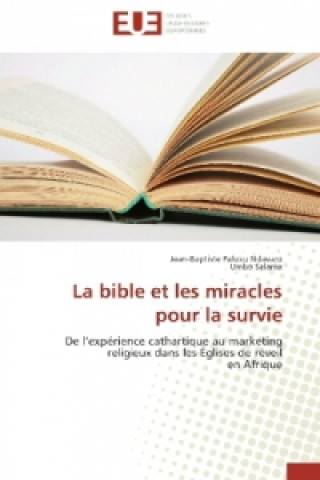 Könyv La bible et les miracles pour la survie Jean-Baptiste Paluku Ndavaro