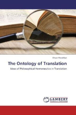 Kniha The Ontology of Translation Ehsan Panahbar