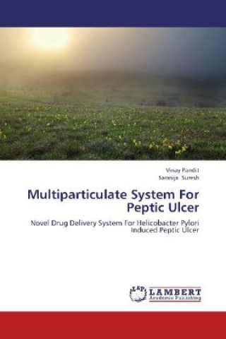 Βιβλίο Multiparticulate System For Peptic Ulcer Vinay Pandit