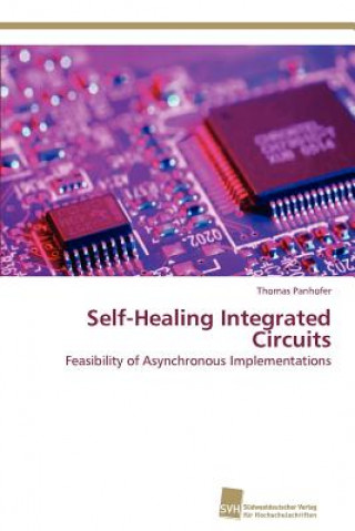Carte Self-Healing Integrated Circuits Thomas Panhofer