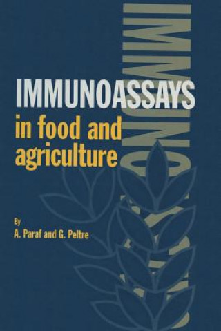 Kniha Immunoassays in Food and Agriculture A Paraf