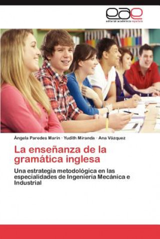 Könyv Ensenanza de La Gramatica Inglesa Ngela Paredes Mar N