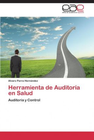 Buch Herramienta de Auditoria En Salud Alvaro Parra Hernández