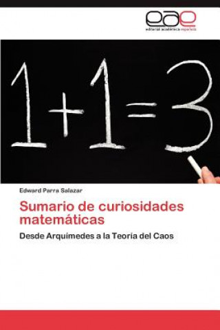 Kniha Sumario de curiosidades matematicas Edward Parra Salazar