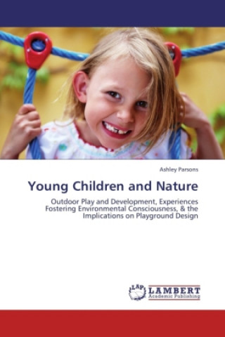 Buch Young Children and Nature Ashley Parsons