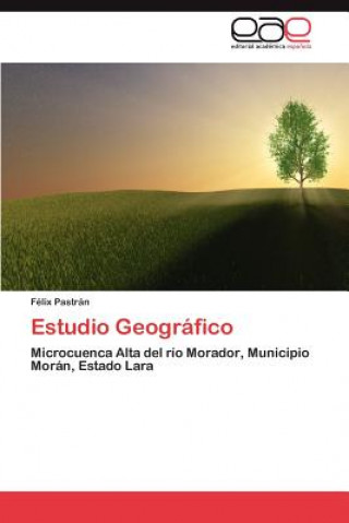 Kniha Estudio Geografico Félix Pastrán