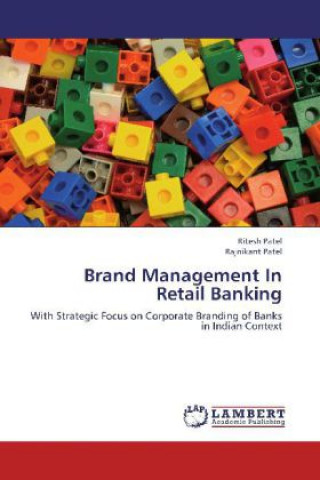 Книга Brand Management In Retail Banking Ritesh Patel