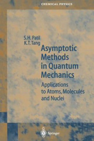 Książka Asymptotic Methods in Quantum Mechanics S. H. Patil