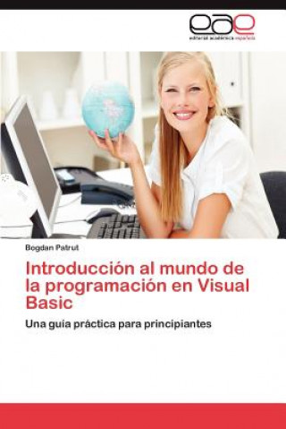 Könyv Introduccion al mundo de la programacion en Visual Basic Bogdan Patrut