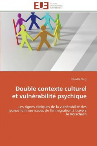 Kniha Double Contexte Culturel Et Vuln rabilit  Psychique Camille Patry