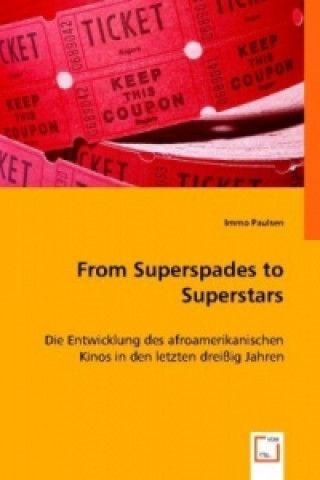 Könyv From Superspades to Superstars Immo Paulsen