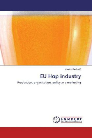 Kniha EU Hop industry Martin Pavlovic