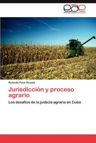 Carte Jurisdiccion y Proceso Agrario Rolando Pavo Acosta