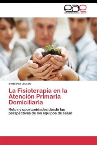 Carte Fisioterapia en la Atencion Primaria Domiciliaria Berta Paz Lourido