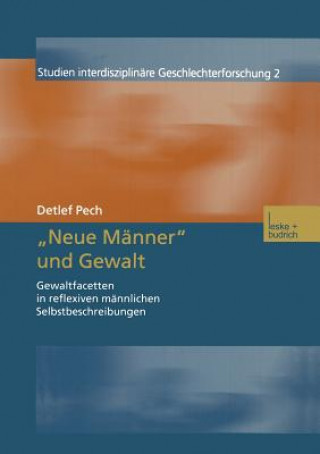 Könyv "neue Manner" Und Gewalt Detlef Pech