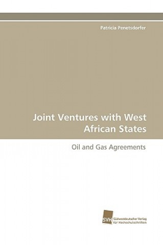Carte Joint Ventures with West African States Patricia Penetsdorfer