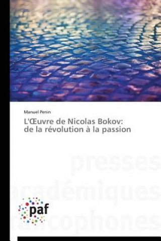 Carte L' Uvre de Nicolas Bokov Manuel Penin