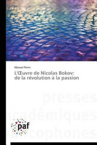 Knjiga L' Uvre de Nicolas Bokov Manuel Penin