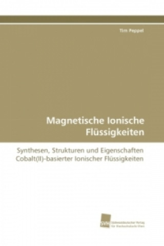 Carte Magnetische Ionische Flüssigkeiten Tim Peppel