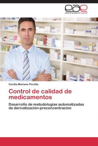 Книга Control de calidad de medicamentos Cecilia Mariana Peralta